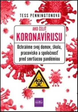 Ako čeliť koronavírusu