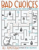 Bad Choices