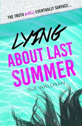 Lying About Last Summer