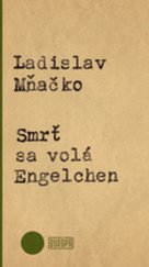 Smrť sa volá Engelchen