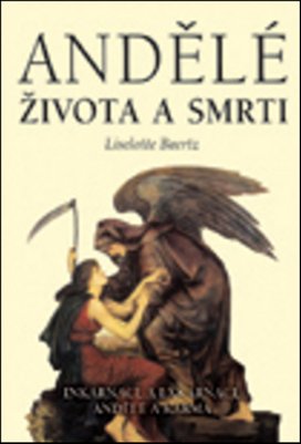 Andělé života a smrti
