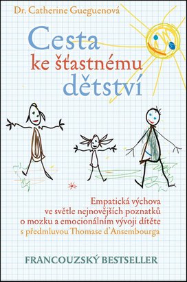 Cesta ke šťastnému dětství