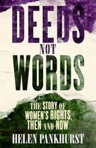 Deeds Not Words