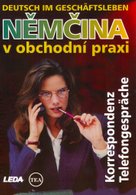 Němčina v obchodní praxi Deutsch im Geschäftsleben