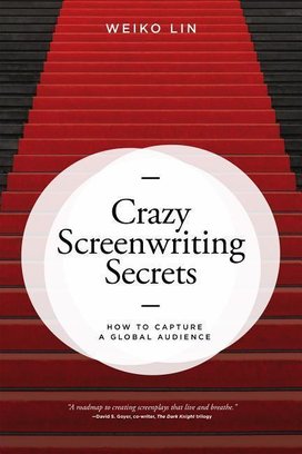 Crazy Screenwriting Secrets