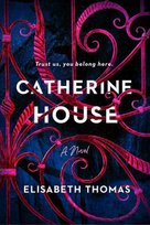 Catherine House
