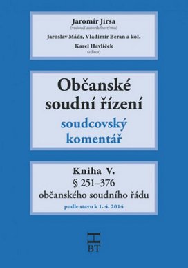 Občanské soudní řízení Kniha V.