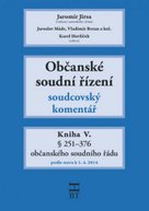 Občanské soudní řízení Kniha V.