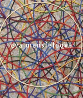 Eva Mansfeldová Monografie