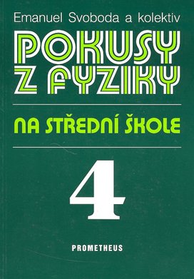 Pokusy z fyziky na střední škole 4