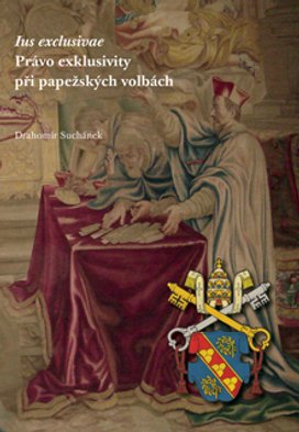 Ius exklusive Právo exklusivity při papežských volbách