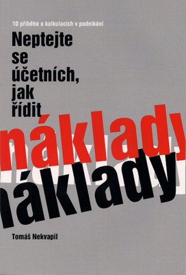 Neptejte se účetních, jak řídit náklady