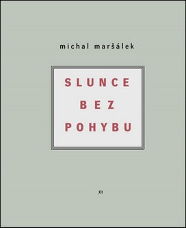 Slunce bez pohybu