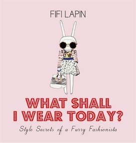 What Shall I Wear Today?