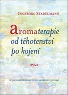 Aromaterapie od těhotenství po kojení