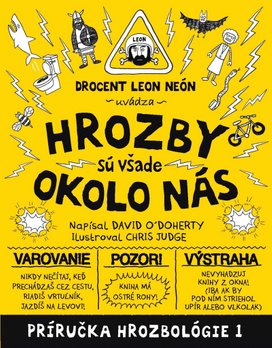 Hrozby sú všade okolo nás
