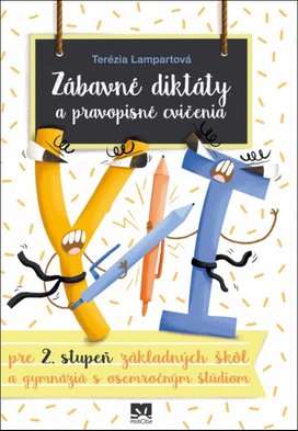 Zábavné diktáty a pravopisné cvičenia