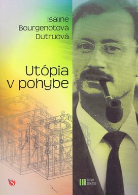 Utópia v pohybe