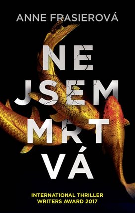 Nejsem mrtvá