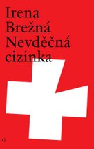 Nevděčná cizinka