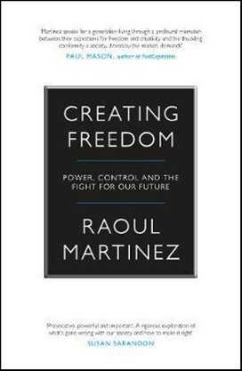 Creating Freedom