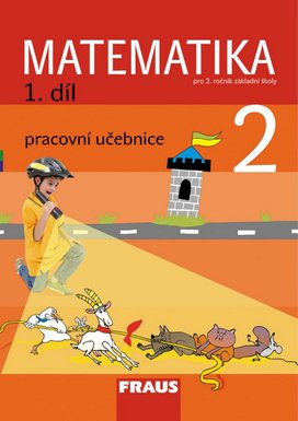 Matematika 2/1. díl Pracovní učebnice