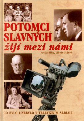 Potomci slavných žijí mezi námi 1