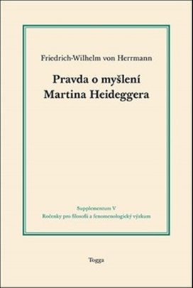 Pravda o myšlení Martina Heideggera