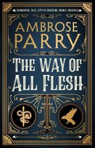The Way of All Flesh