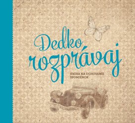 Dedko rozprávaj