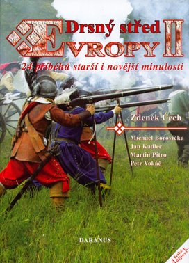Drsný střed Evropy II.