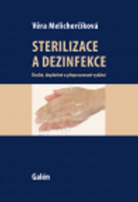 Sterilizace a dezinfekce