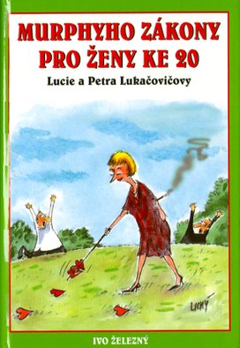 Murphyho zákony pro ženy ke 20