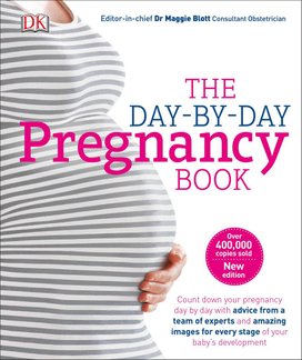 The Day-by-day Pregnancy Book
