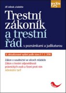 Trestní zákoník a trestní řád