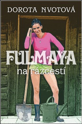 Fulmaya na rázcestí