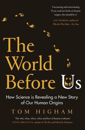 The World Before Us