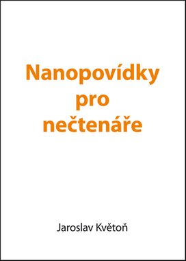 Nanopovídky pro nečtenáře