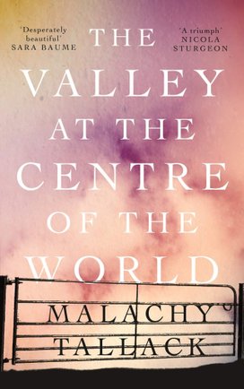 The Valley at the Centre of the World