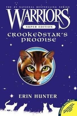 Warriors Super Edition: Crookedstar's Promise