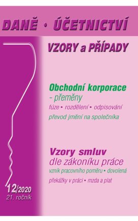 Daně, účetnictví, vzory a případy 12/2020