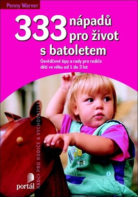 333 nápadů pro život s batolatem