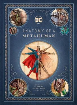 DC Comics: Anatomy of a Metahuman