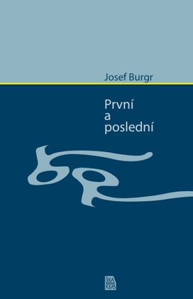 První a poslední