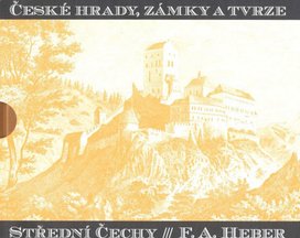 České hrady, zámky a tvrze Střední Čechy