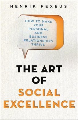 The Art of Social Excellence
