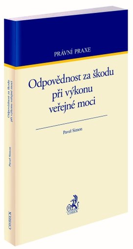 Odpovědnost za škodu při výkonu veřejné moci