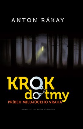 Krok do tmy