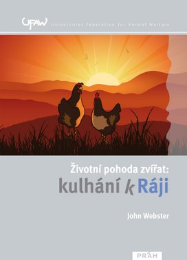 Životní pohoda zvířat: kulhání k Ráji