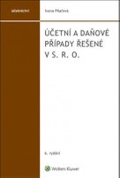 Účetní a daňové případy řešené v s. r. o.